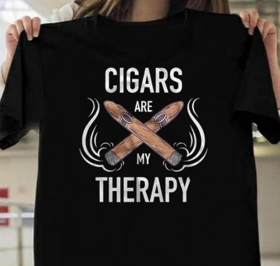 Cigars are My Therapy